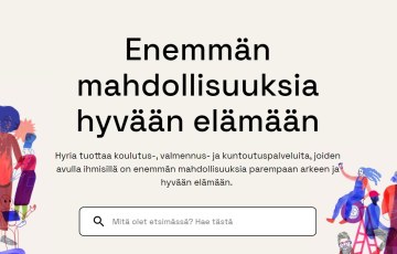 Kuvakaappaus hyrian uusien nettisivujen etusivusta jonka otsikko on Enemmän mahdollisuuksia hyvään elämään. Sen alla lukee: "Hyria tuottaa koulutus-, valmennus- ja kuntoutuspalveluita, joiden avulla ihmisillä on enemmän mahdollisuuksia parempaan arkeen ja hyvään elämään." Tekstin molemmin puolin on eri ammatteja edustavia vesivärityyppisiä piirroshahmoja.