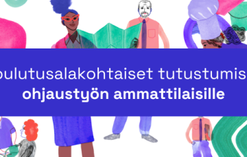 Koulutusalakohtaiset tutustumiset ohjaustyön ammattilaisille