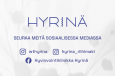 Hyrinän somet: Ig: wthyrina ja hyrina_riihimaki ja FB: Hyvinvointiklinikka Hyrinä