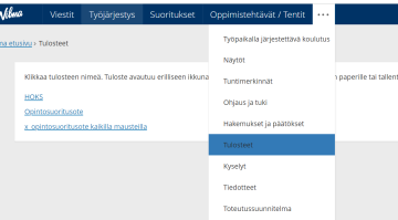 Näkymä jossa ...-valikko, Tulosteet otsikko ja Opintosuoritusote-etusivu
