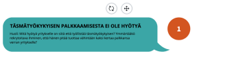 Puhekupla jossa lukee: täsmätyökykyisen palkkaamisesta ei ole hyötyä